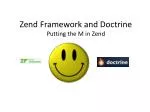 PPT - PHP Applications With The Zend Framework PowerPoint Presentation ...