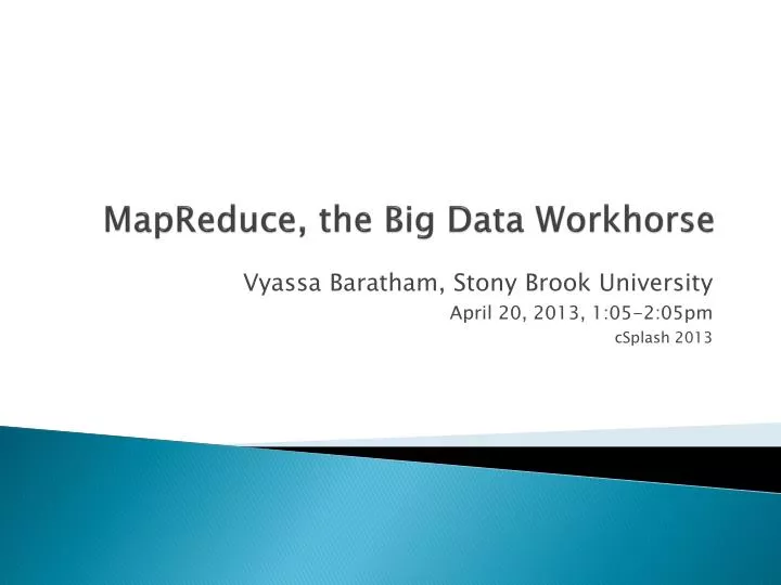 mapreduce the big data workhorse