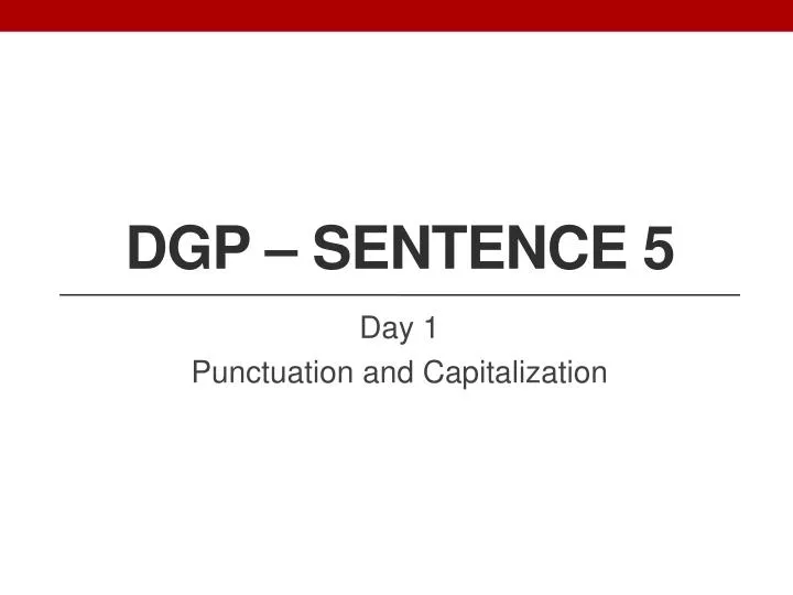 dgp sentence 5