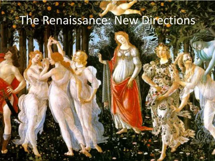 the renaissance new directions