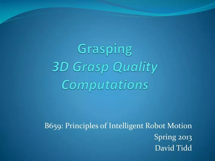 grasping 3d grasp quality computations