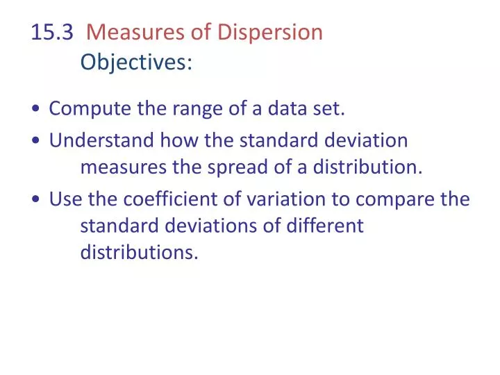 15 3 measures of dispersion objectives