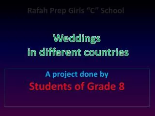 Rafah Prep Girls “C” School Weddings in different countries