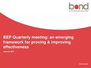 BEP Quarterly meeting: an emerging framework for proving &amp; improving effectiveness