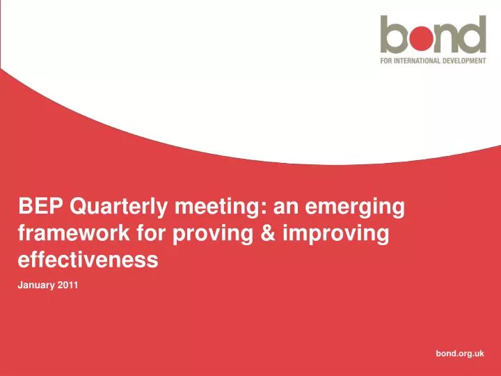 bep quarterly meeting an emerging framework for proving improving effectiveness