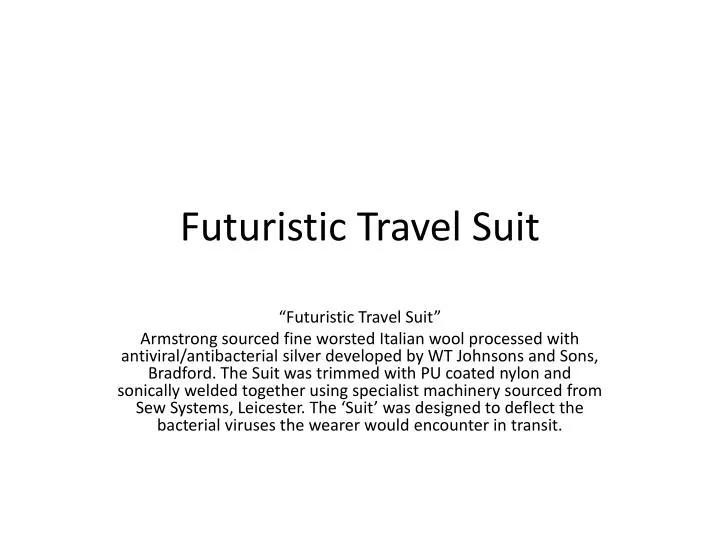 futuristic travel suit