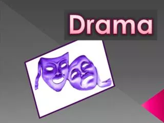 Drama