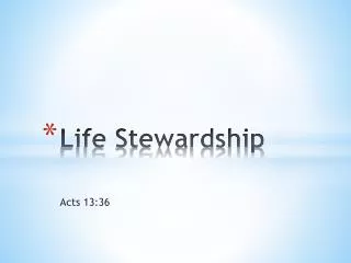 Life Stewardship