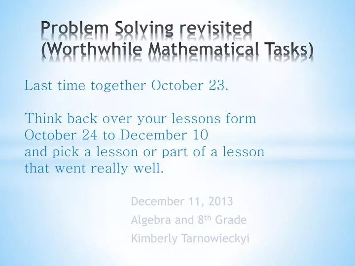 problem solving revisited worthwhile mathematical tasks