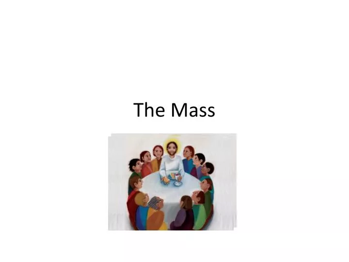 the mass