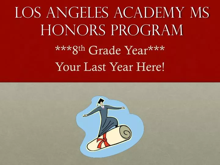 los angeles academy ms honors program