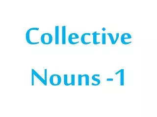 Collective Nouns -1