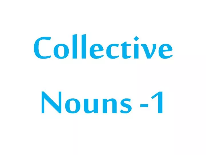 collective nouns 1