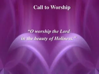 Call to Worship