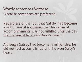 Wordy sentences-Verbose