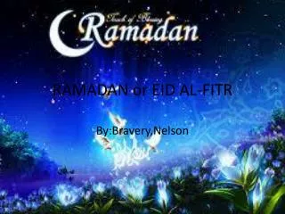 RAMADAN or EID AL-FITR