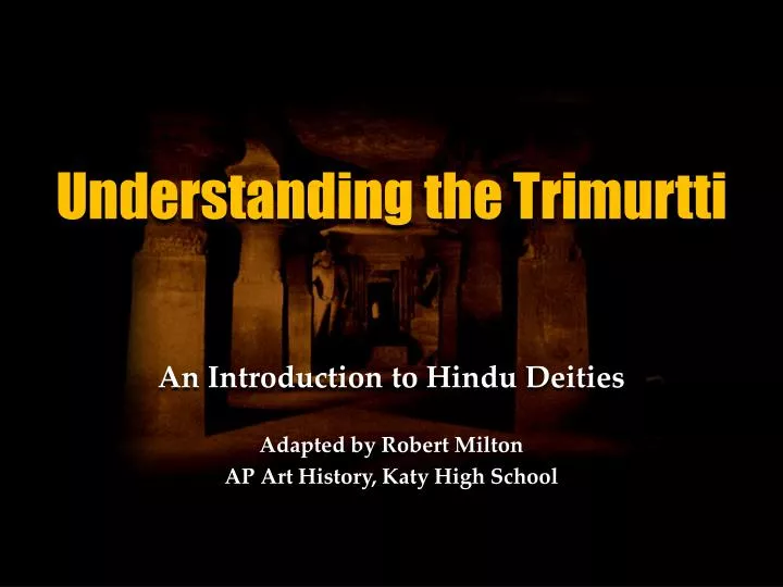 understanding the trimurtti