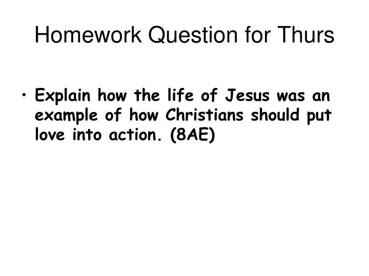 homework question for thurs