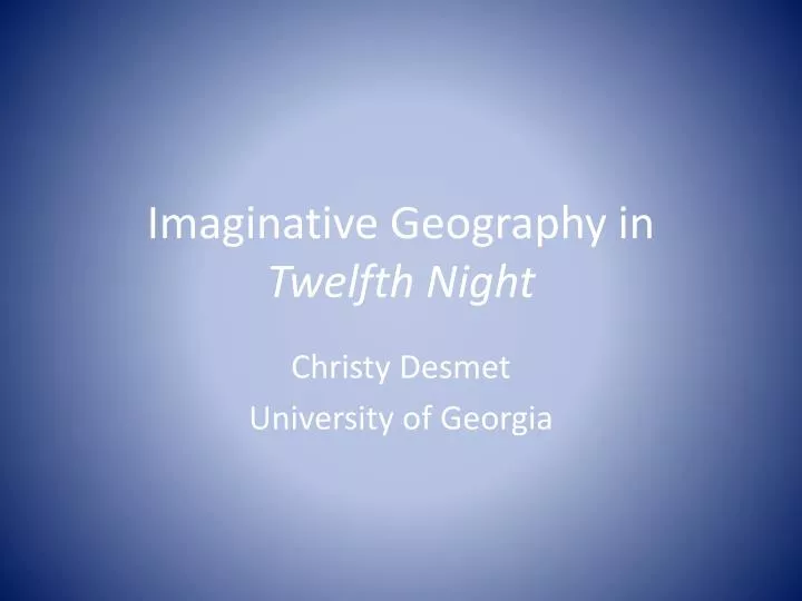 imaginative geography in twelfth night