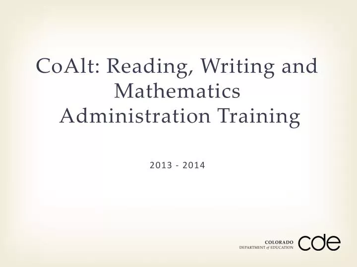 coalt reading writing and mathematics administration training