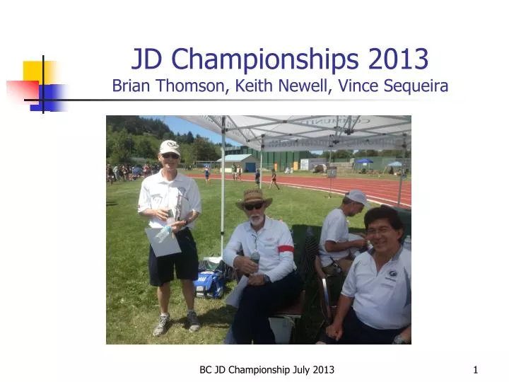 jd championships 2013 brian thomson keith newell vince sequeira
