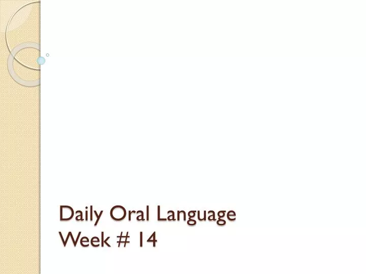 daily oral language week 14