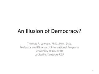 An Illusion of Democracy?