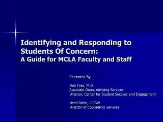 identifying and responding to students of concern a guide for mcla faculty and staff