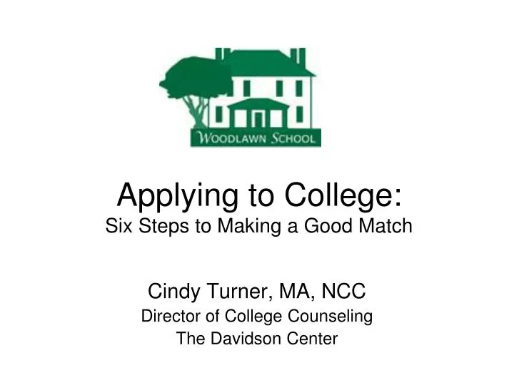 applying to college six steps to making a good match