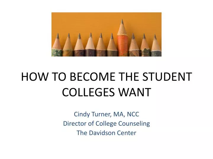 how to become the student colleges want