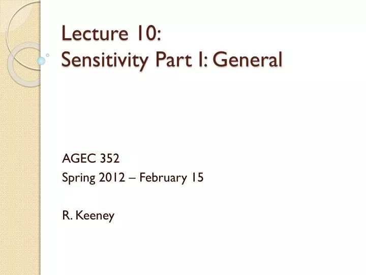 lecture 10 sensitivity part i general