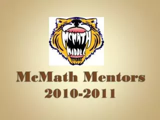 McMath Mentors 2010-2011