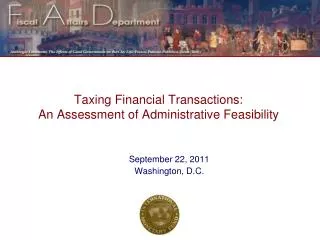 Taxing Financial Transactions: An Assessment of Administrative Feasibility