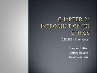 Chapter 2: Introduction to ethics