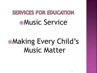 Services for Education