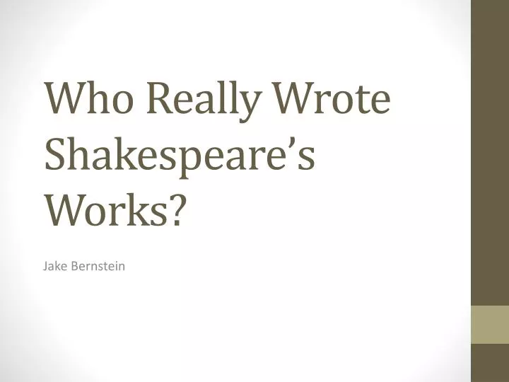 who really wrote shakespeare s works
