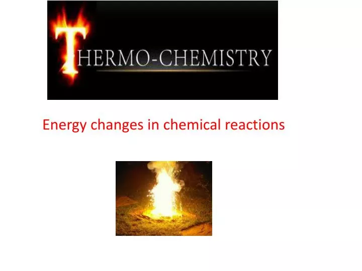 energy changes in chemical reactions