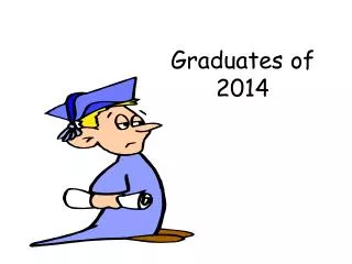 Graduates of 2014