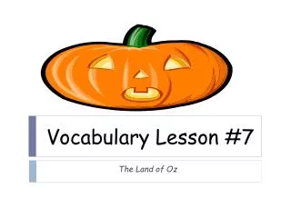 Vocabulary Lesson # 7