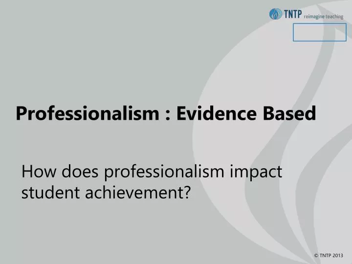 professionalism evidence based