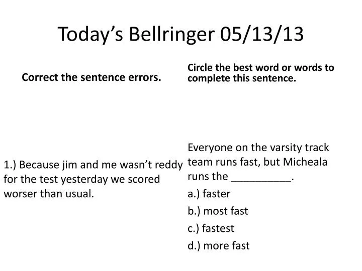 today s bellringer 05 13 13