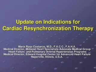 Update on Indications for Cardiac Resynchronization Therapy