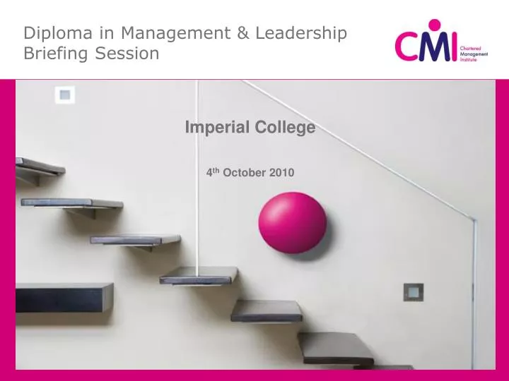 diploma in management leadership briefing session