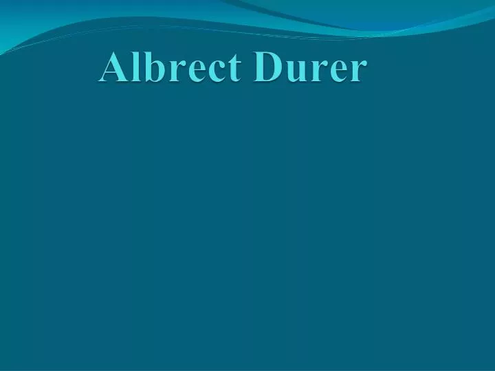 albrect durer