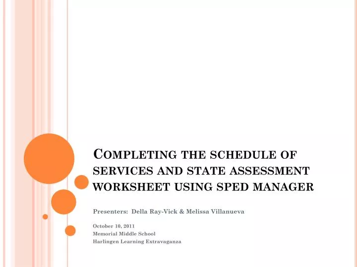 completing the schedule of services and state assessment worksheet using sped manager
