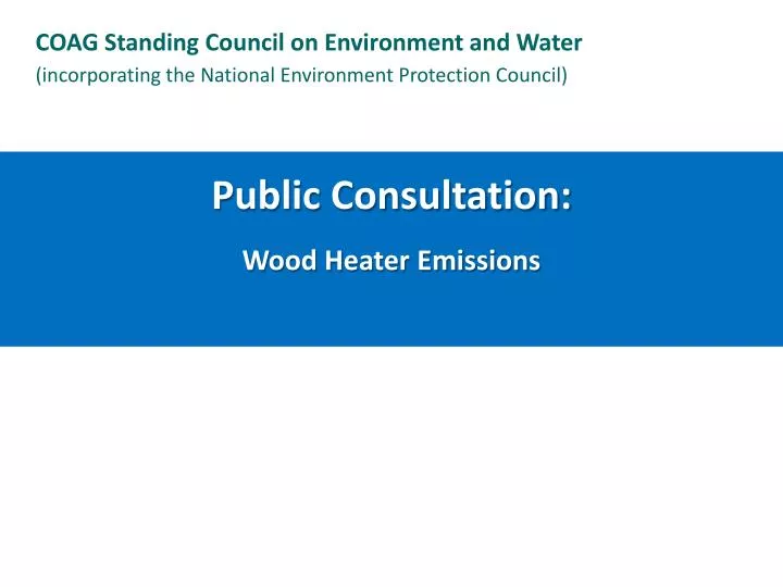 public consultation wood heater emissions