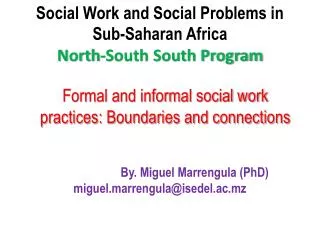 Social Work and Social Problems in Sub-Saharan Africa North-South South Program