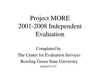 Project MORE 2001-2008 Independent Evaluation
