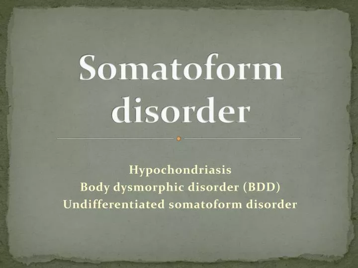 somatoform disorder
