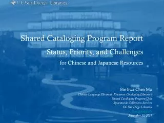 Shared Cataloging Program Report Status, Priority, and Challenges